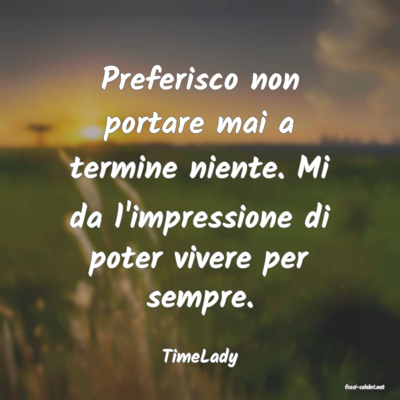 frasi di TimeLady