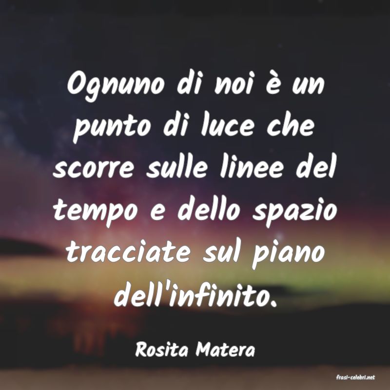 frasi di Rosita Matera