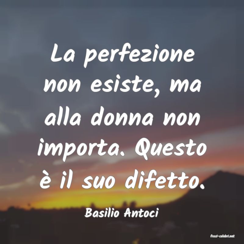 frasi di  Basilio Antoci
