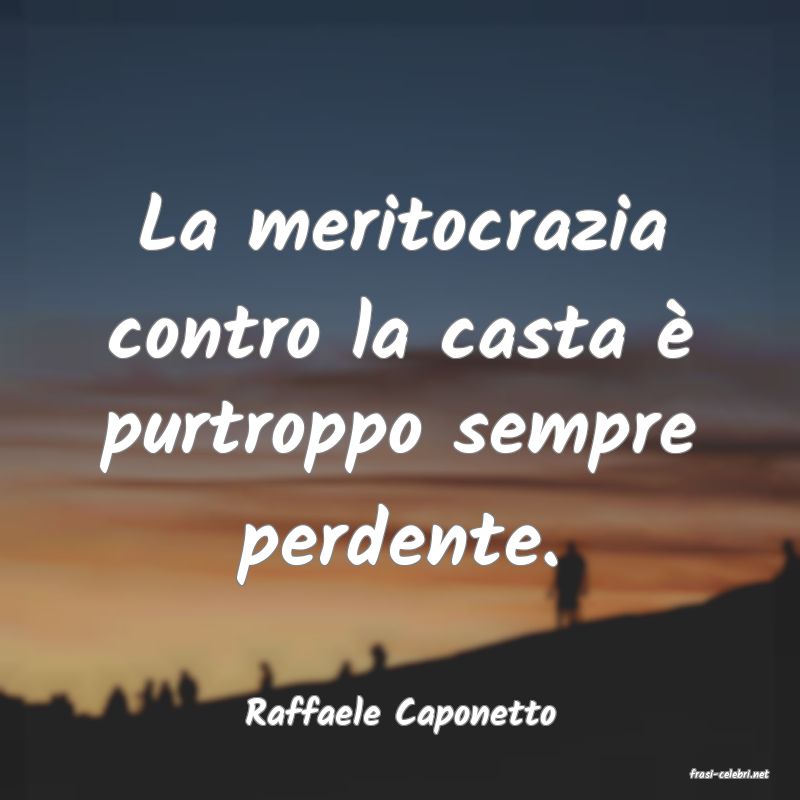 frasi di Raffaele Caponetto