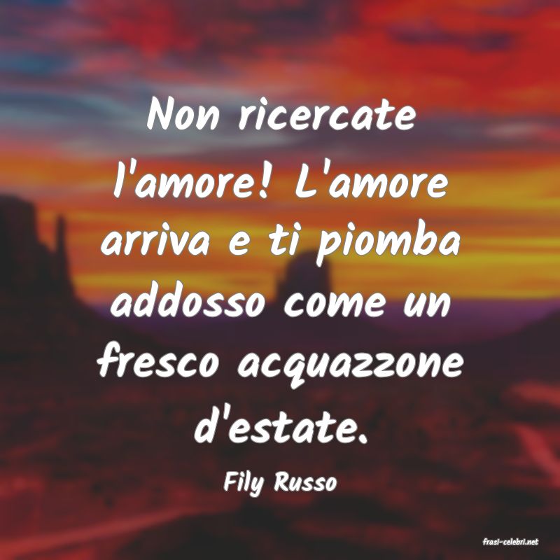 frasi di Fily Russo