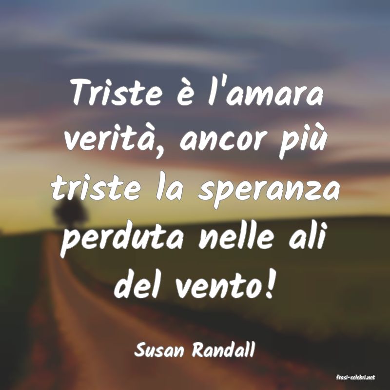 frasi di Susan Randall