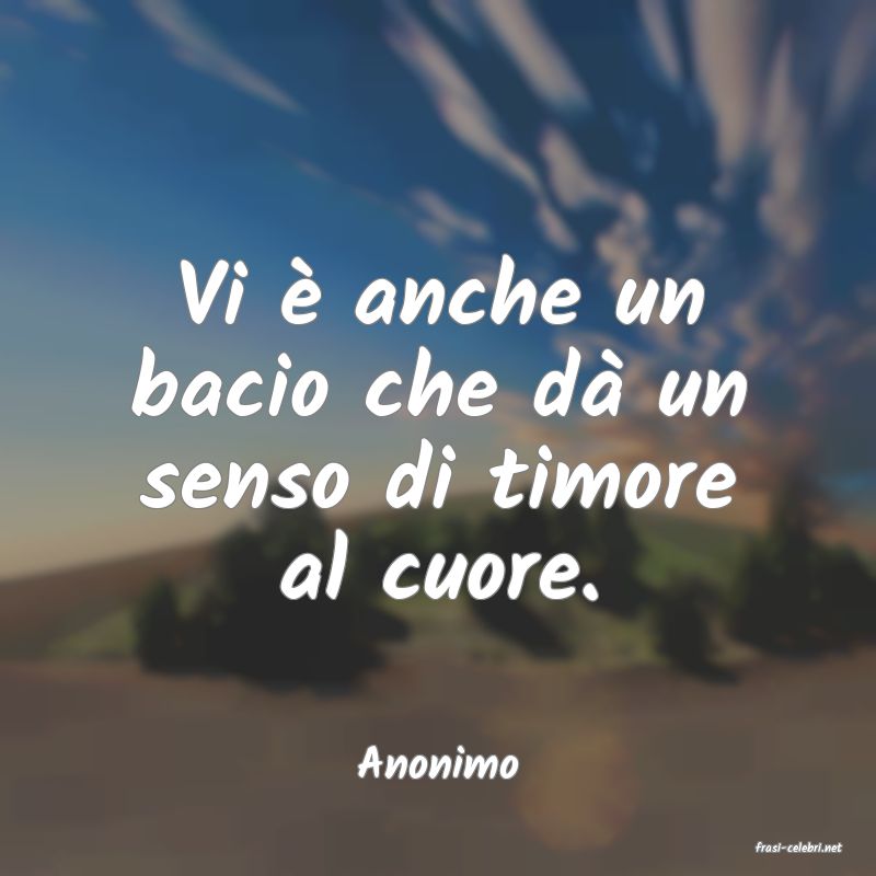 frasi di  Anonimo
