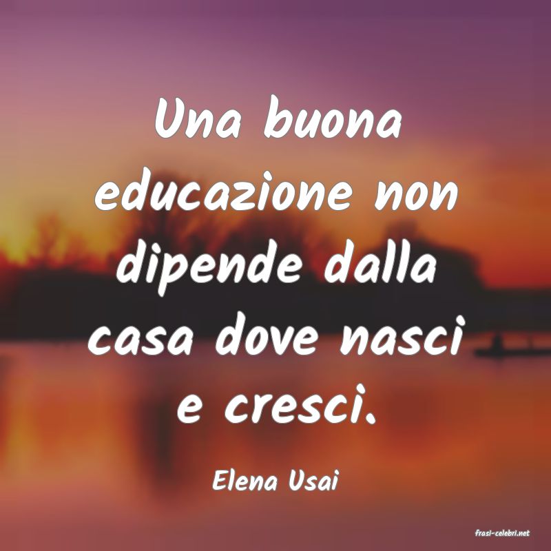 frasi di  Elena Usai
