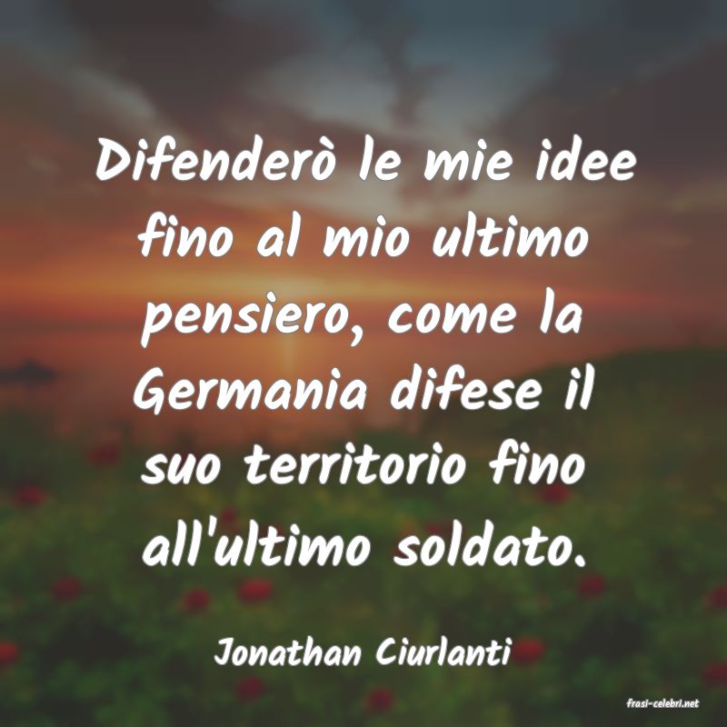 frasi di Jonathan Ciurlanti