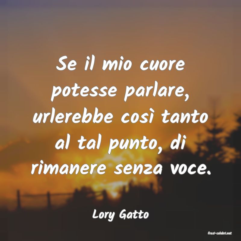 frasi di Lory Gatto