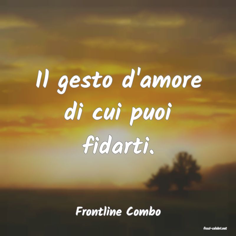 frasi di Frontline Combo