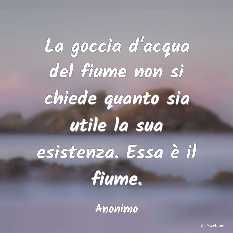 frasi di Anonimo