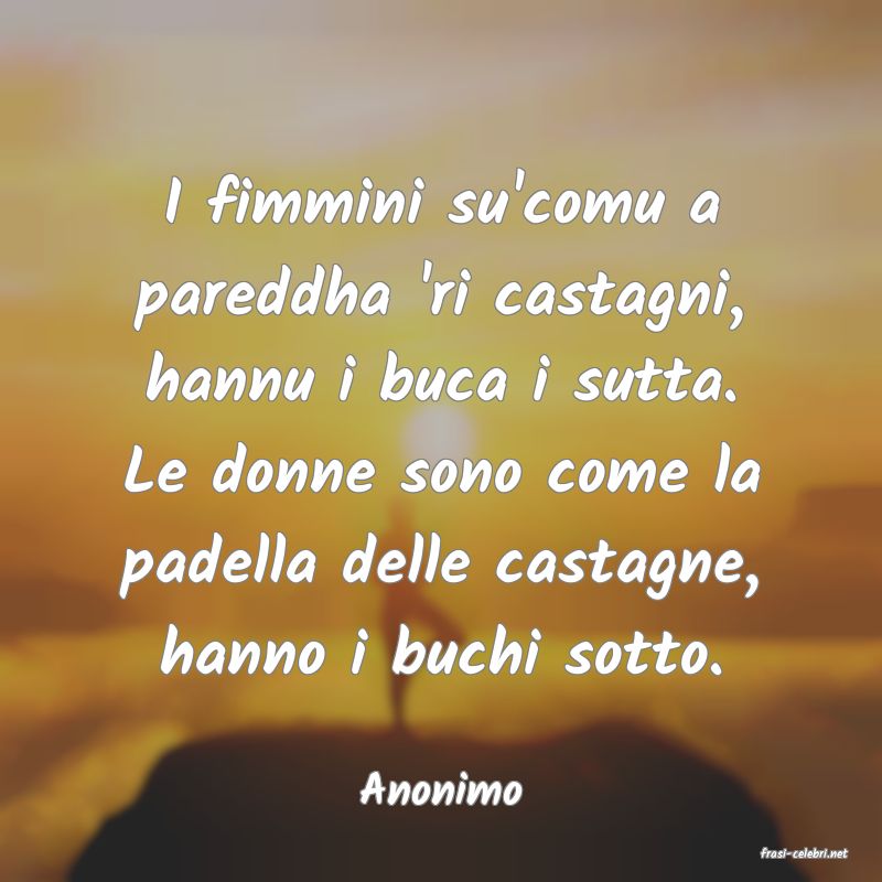 frasi di Anonimo