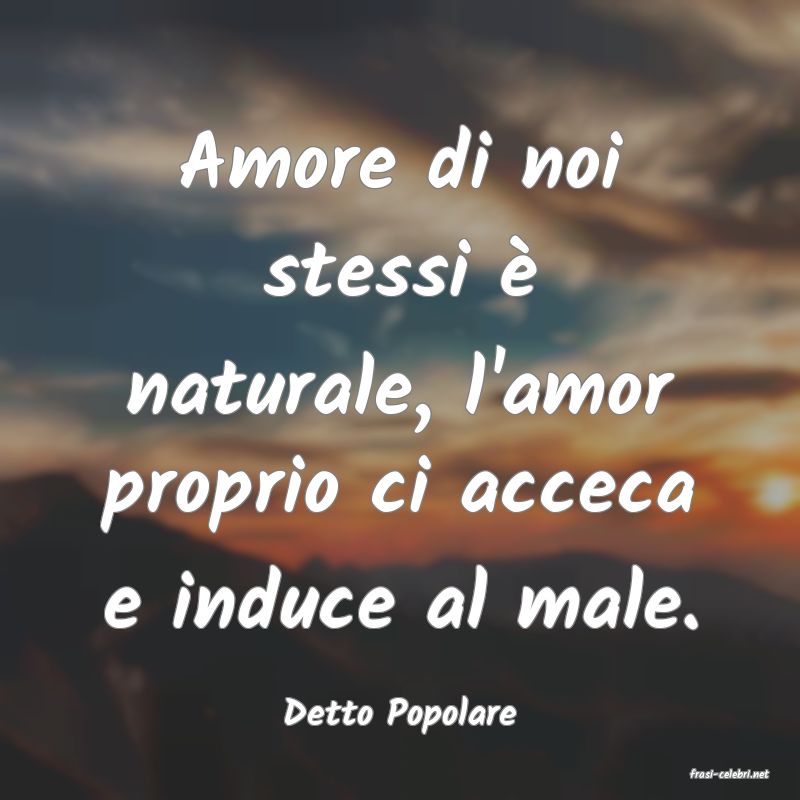 frasi di Detto Popolare