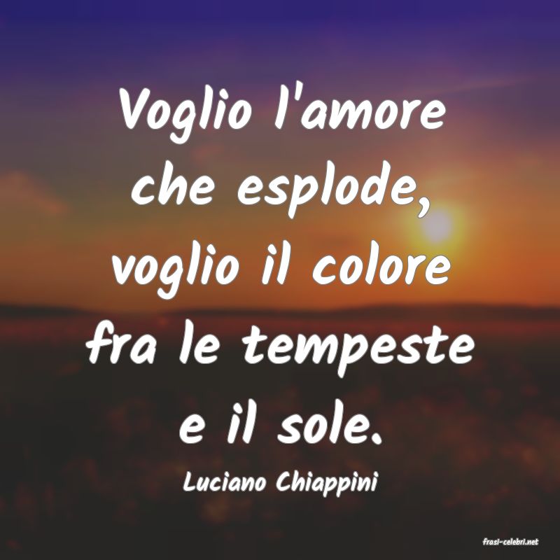 frasi di Luciano Chiappini