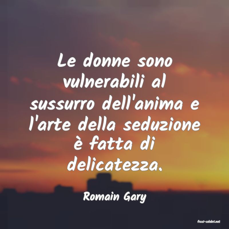 frasi di Romain Gary