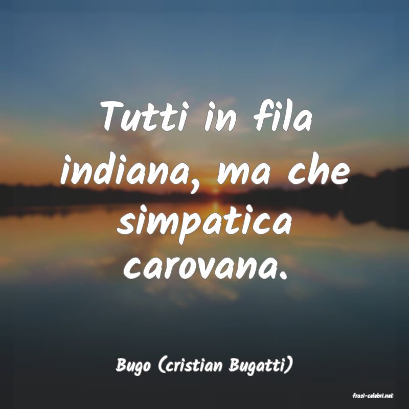 frasi di Bugo (cristian Bugatti)