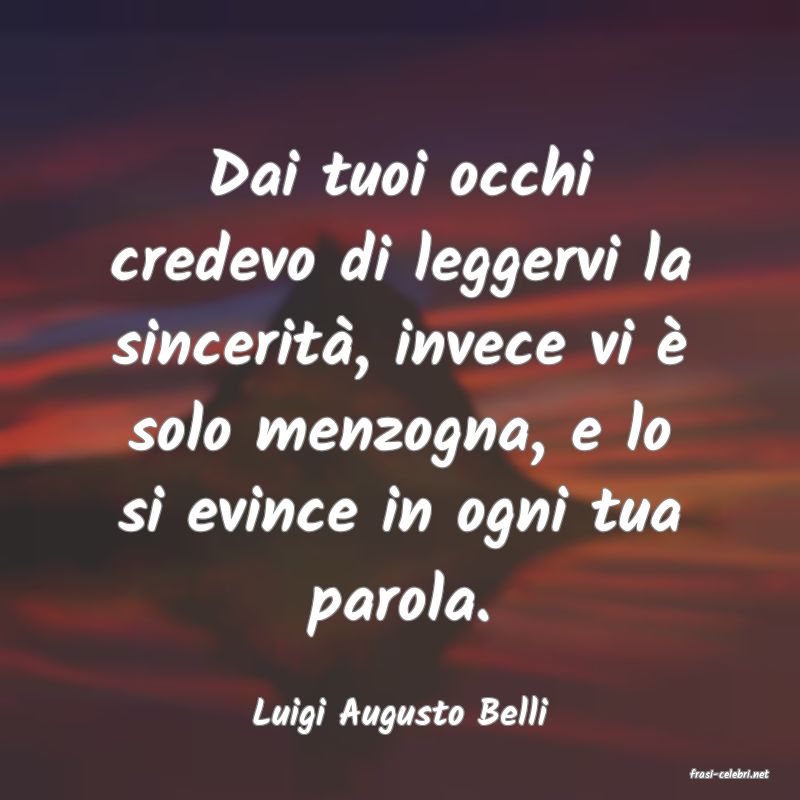 frasi di Luigi Augusto Belli