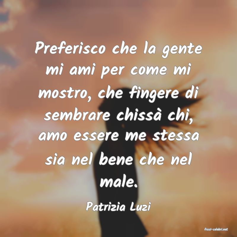 frasi di  Patrizia Luzi
