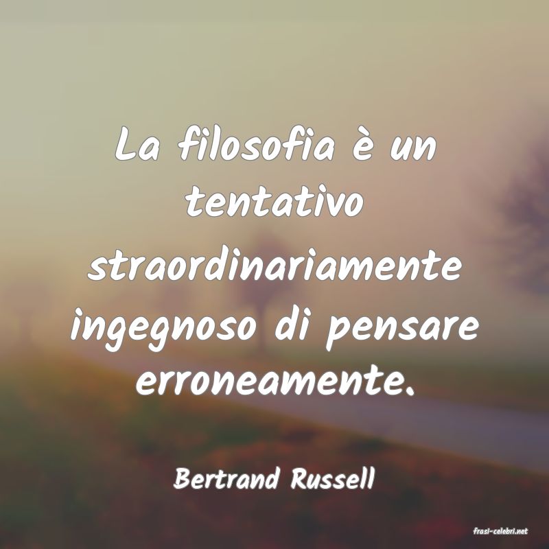frasi di  Bertrand Russell
