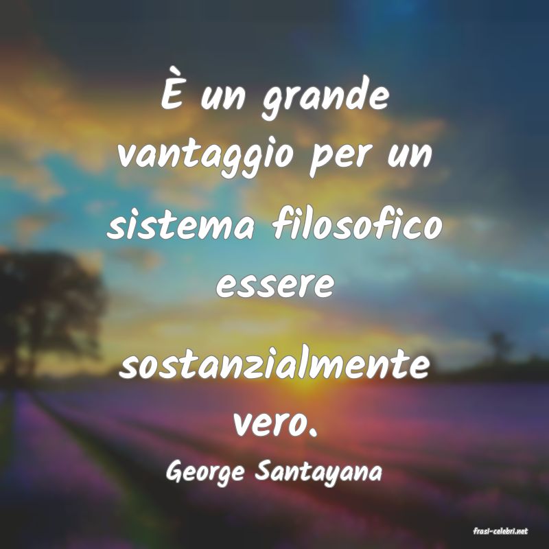 frasi di  George Santayana
