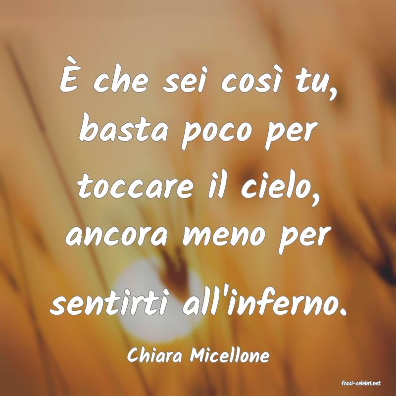 frasi di Chiara Micellone
