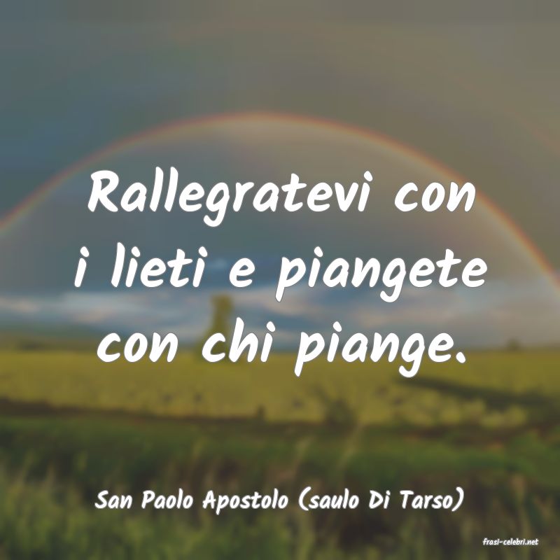 frasi di San Paolo Apostolo (saulo Di Tarso)