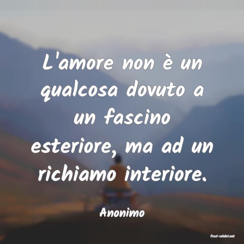 frasi di  Anonimo
