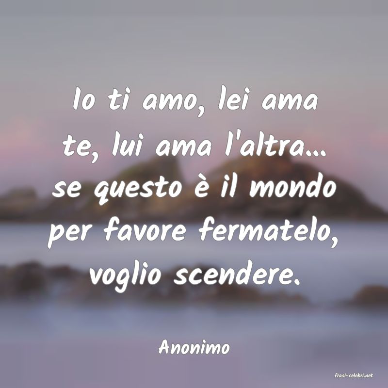 frasi di Anonimo