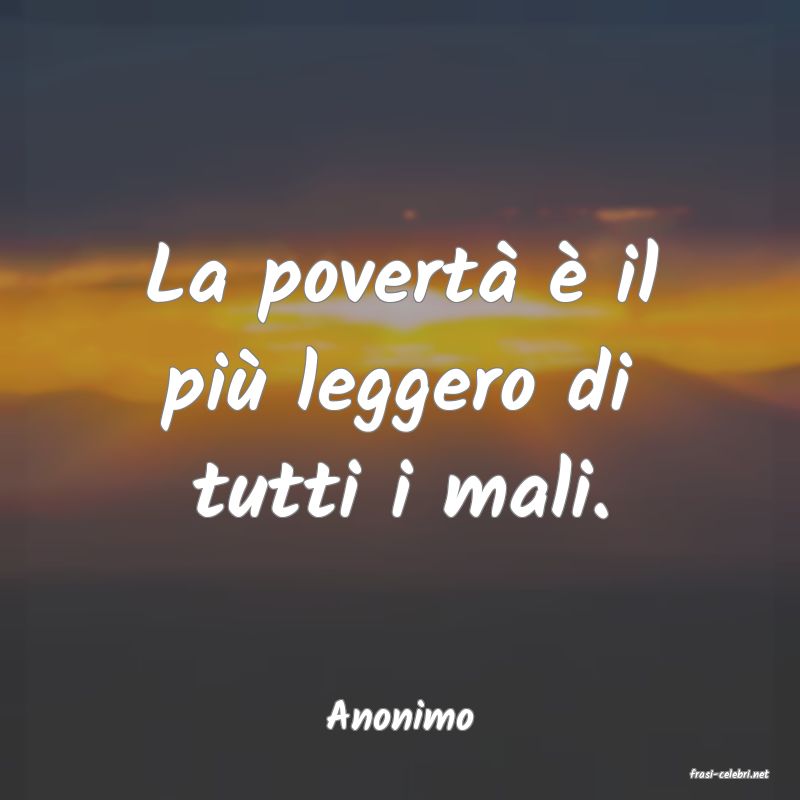 frasi di Anonimo