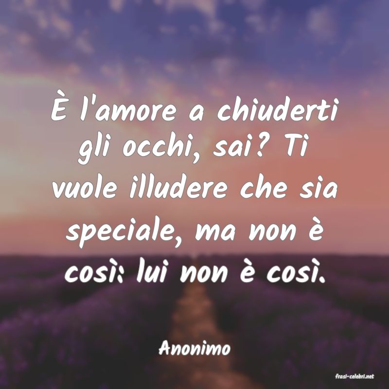 frasi di Anonimo