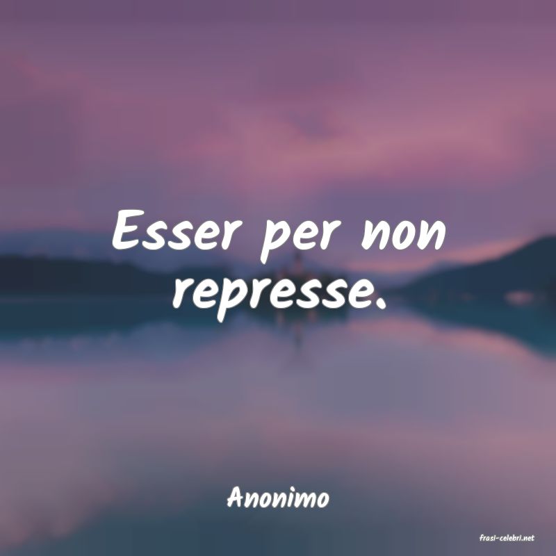 frasi di Anonimo