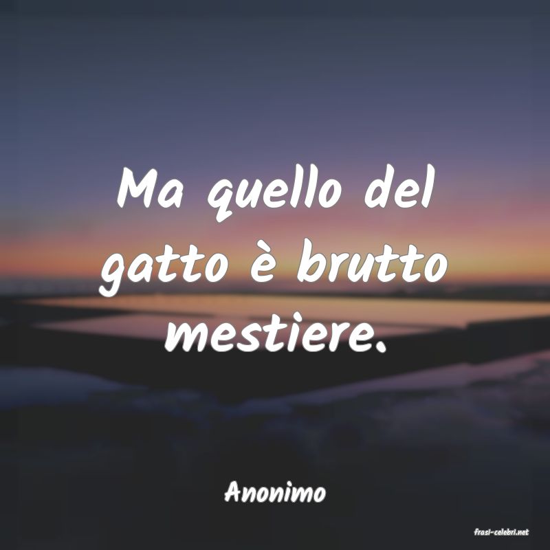 frasi di Anonimo