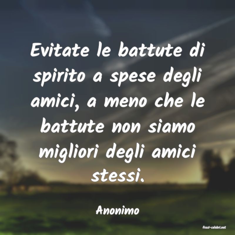 frasi di Anonimo