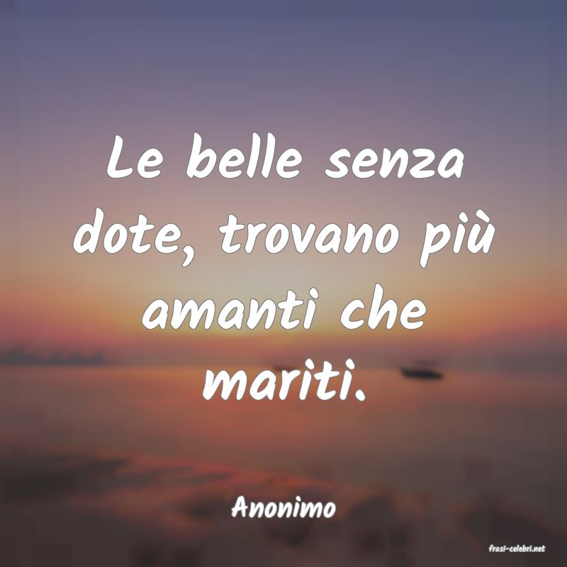 frasi di Anonimo