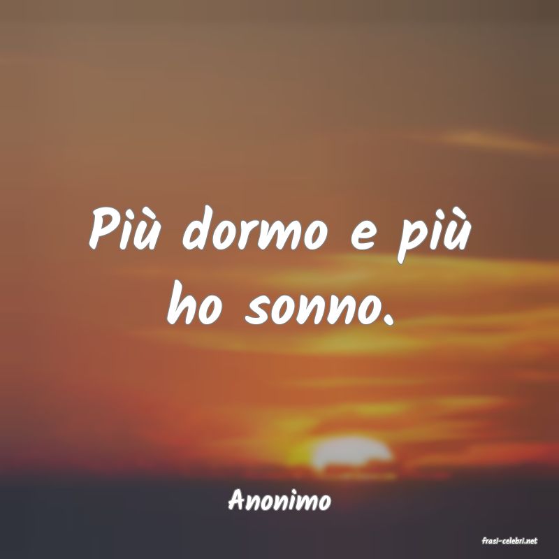 frasi di Anonimo