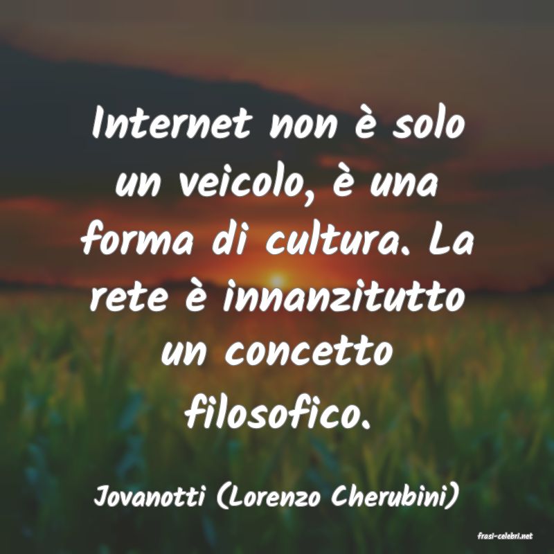 frasi di Jovanotti (Lorenzo Cherubini)