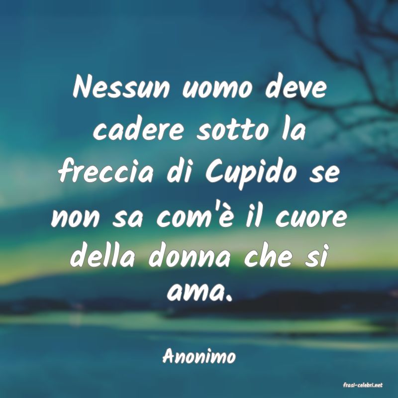frasi di Anonimo