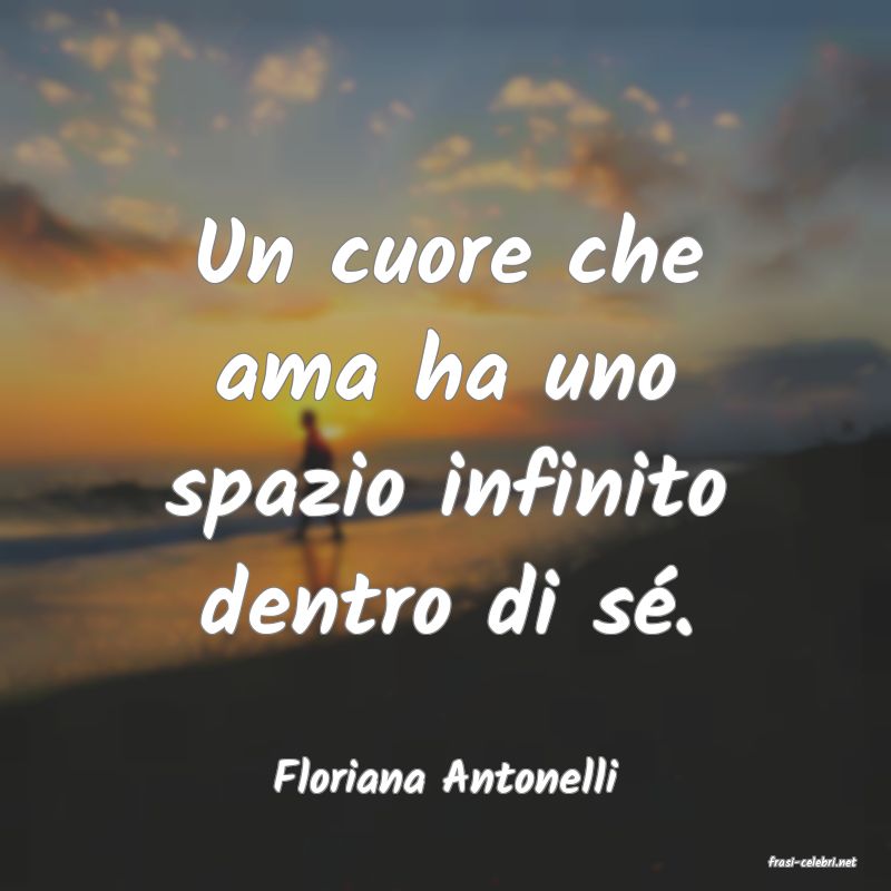 frasi di  Floriana Antonelli
