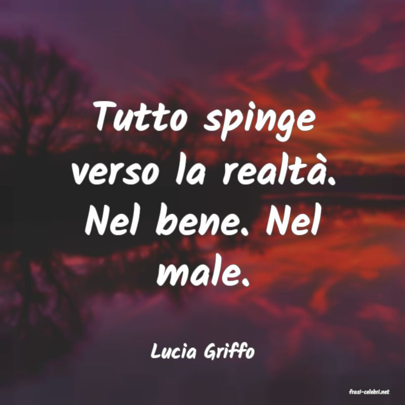frasi di  Lucia Griffo
