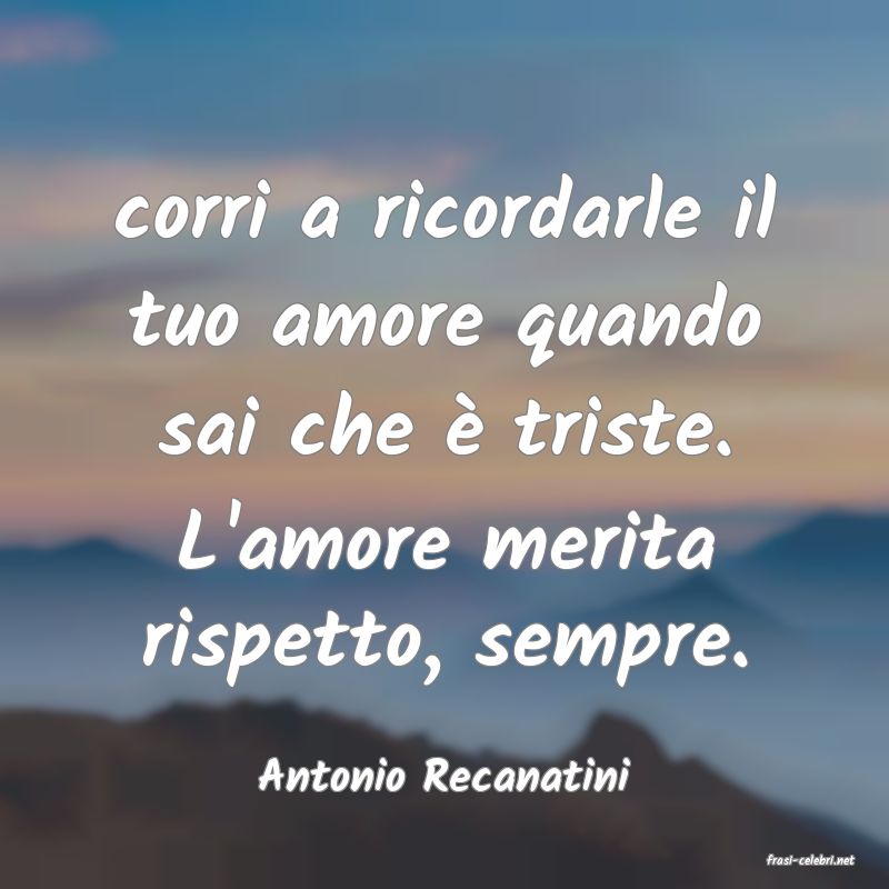 frasi di  Antonio Recanatini
