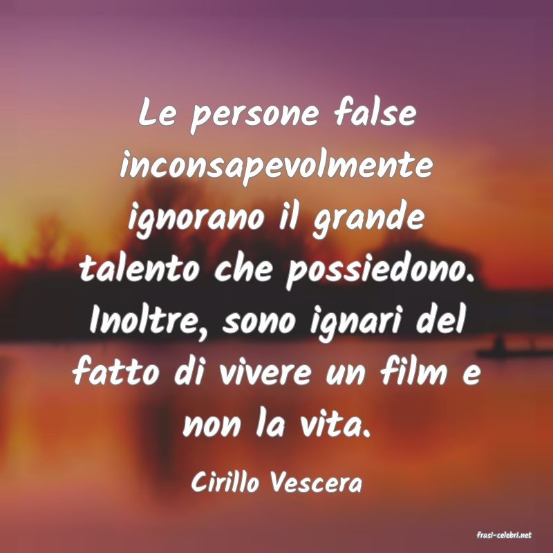 frasi di  Cirillo Vescera

