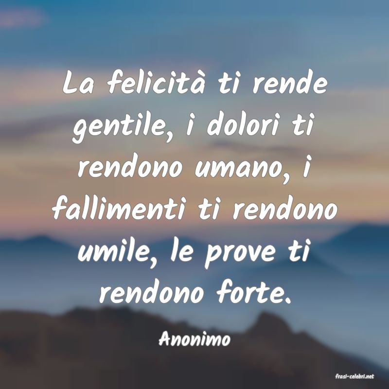 frasi di  Anonimo
