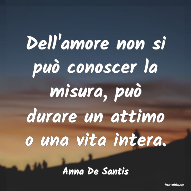 frasi di Anna De Santis