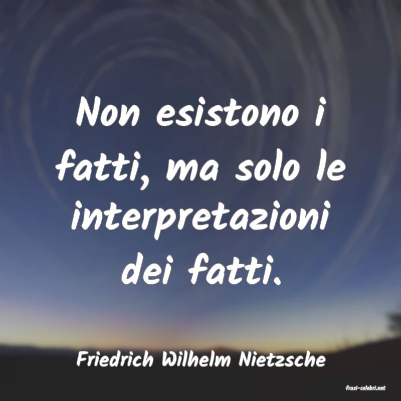 frasi di Friedrich Wilhelm Nietzsche