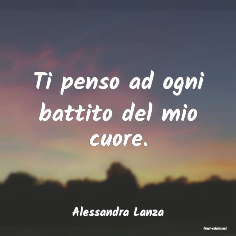 frasi di Alessandra Lanza