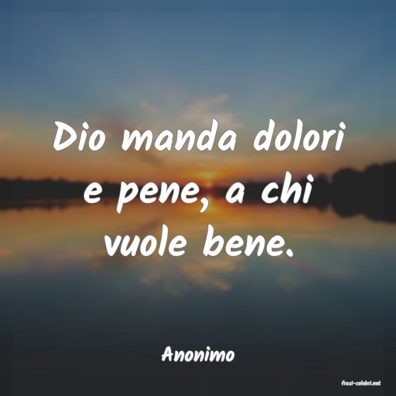 frasi di Anonimo