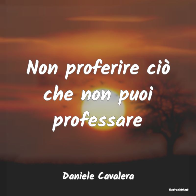 frasi di Daniele Cavalera