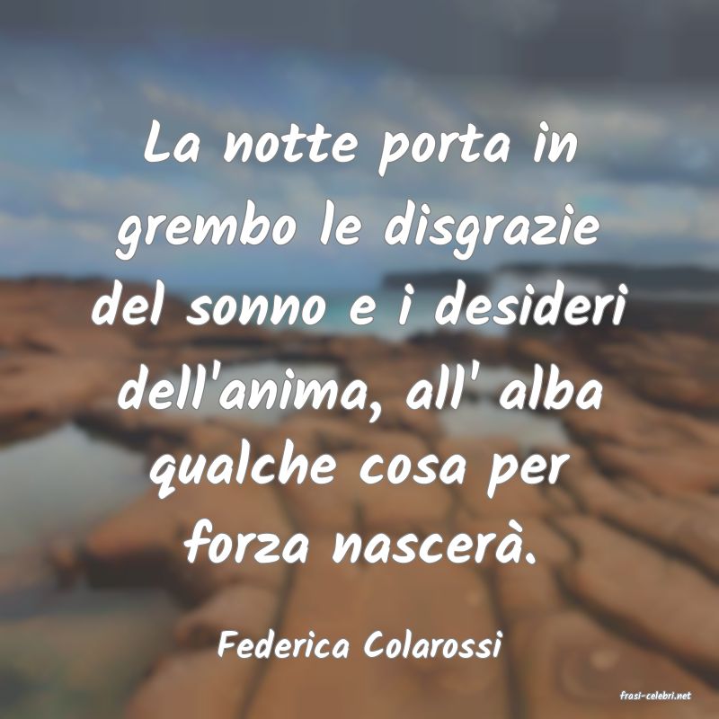 frasi di Federica Colarossi
