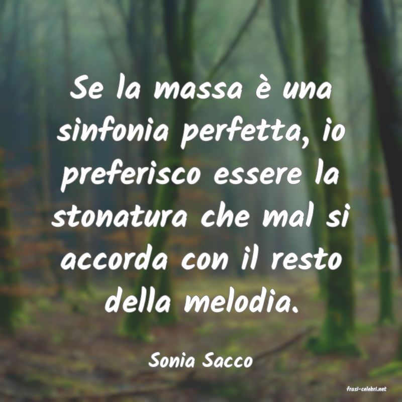frasi di Sonia Sacco