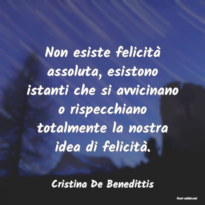 frasi di Cristina De Benedittis