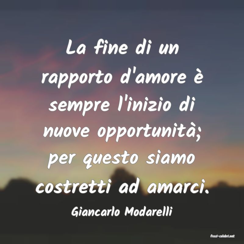 frasi di  Giancarlo Modarelli
