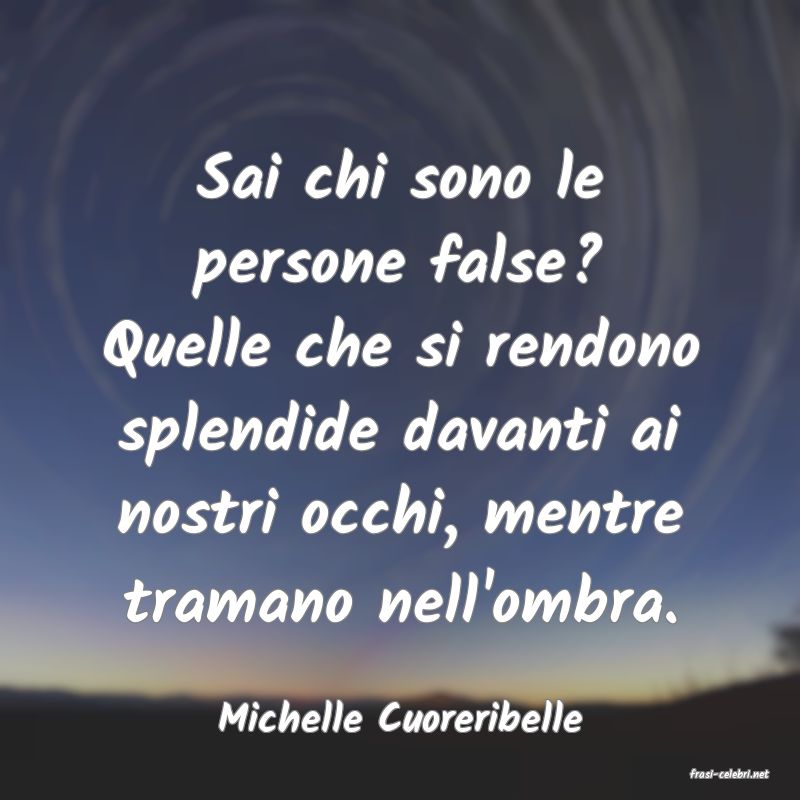 frasi di Michelle Cuoreribelle