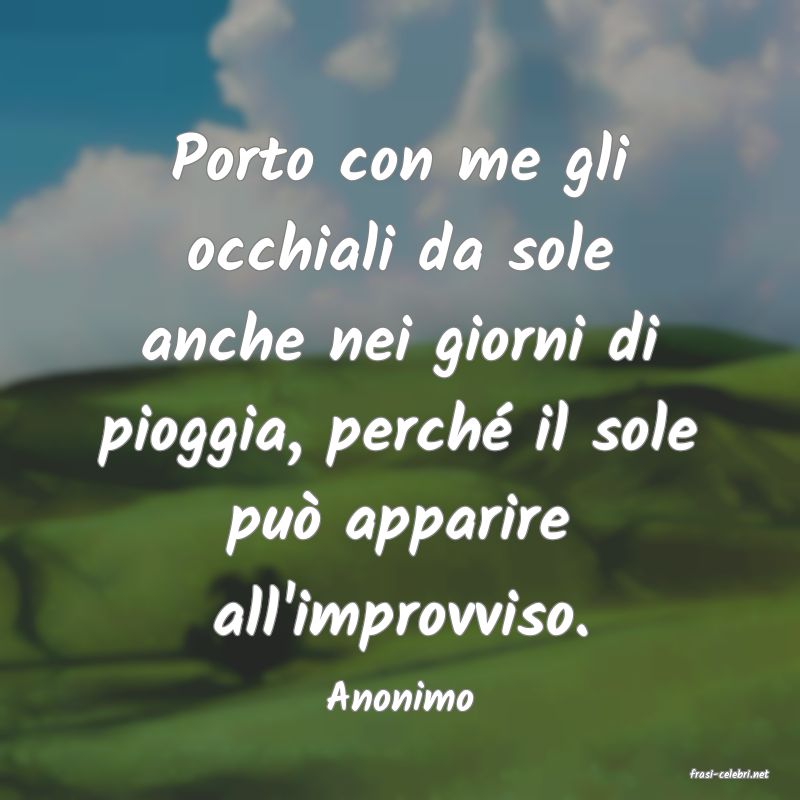 frasi di  Anonimo
